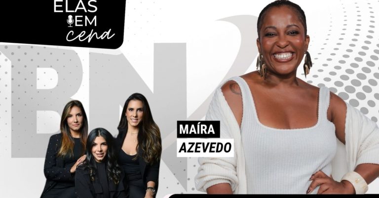 podcast-elas-em-cena-recebe-maira-azevedo-nesta-quarta-feira-(17)